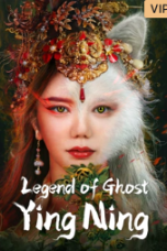 Download Streaming Film Legend of Ghost YingNing (2023) Subtitle Indonesia HD Bluray