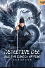 Download Streaming Film DETECTIVE DEE AND THE DRAGON OF FIRE (2023) Subtitle Indonesia HD Bluray