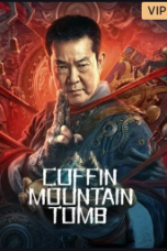 Download Streaming Film Coffin Mountain Tomb (2022) Subtitle Indonesia HD Bluray