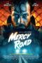 Download Streaming Film Mercy Road (2023) Subtitle Indonesia HD Bluray