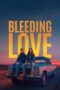 Download Streaming Film Bleeding Love (2024) Subtitle Indonesia HD Bluray