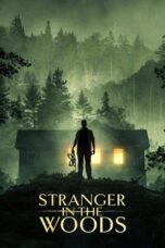 Download Streaming Film Stranger in the Woods (2024) Subtitle Indonesia HD Bluray