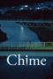 Download Streaming Film Chime (2024) Subtitle Indonesia HD Bluray