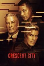 Download Streaming Film Crescent City (2024) Subtitle Indonesia HD Bluray