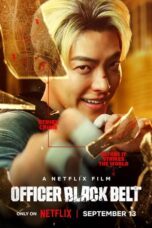 Download Streaming Film Officer Black Belt (2024) Subtitle Indonesia HD Bluray