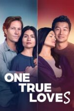 Download Streaming Film One True Loves (2023) Subtitle Indonesia HD Bluray