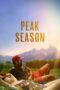 Download Streaming Film Peak Season (2024) Subtitle Indonesia HD Bluray