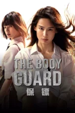 Download Streaming Film The Body Guard (2024) Subtitle Indonesia HD Bluray