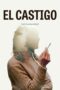 Download Streaming Film El castigo (2022) Subtitle Indonesia HD Bluray