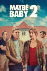 Download Streaming Film Maybe Baby 2 (2024) Subtitle Indonesia HD Bluray