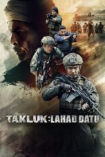 Download Streaming Film Conquer: Lahad Datu (2024) Subtitle Indonesia HD Bluray