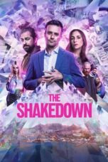 Download Streaming Film The Shakedown (2024) Subtitle Indonesia HD Bluray