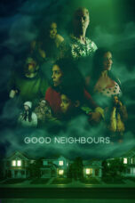 Download Streaming Film Good Neighbours (2024) Subtitle Indonesia HD Bluray