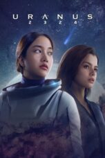 Download Streaming Film Uranus 2324 (2024) Subtitle Indonesia